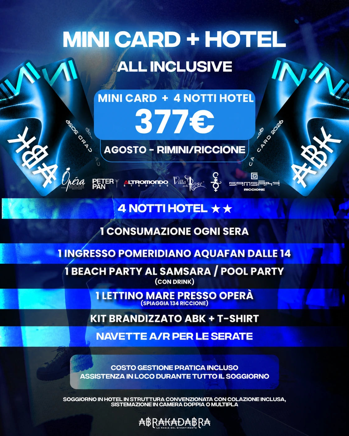 ABK Mini Card 2026 — Il tuo weekend in Riviera MINI CARD + Hotel Agosto 4 notti