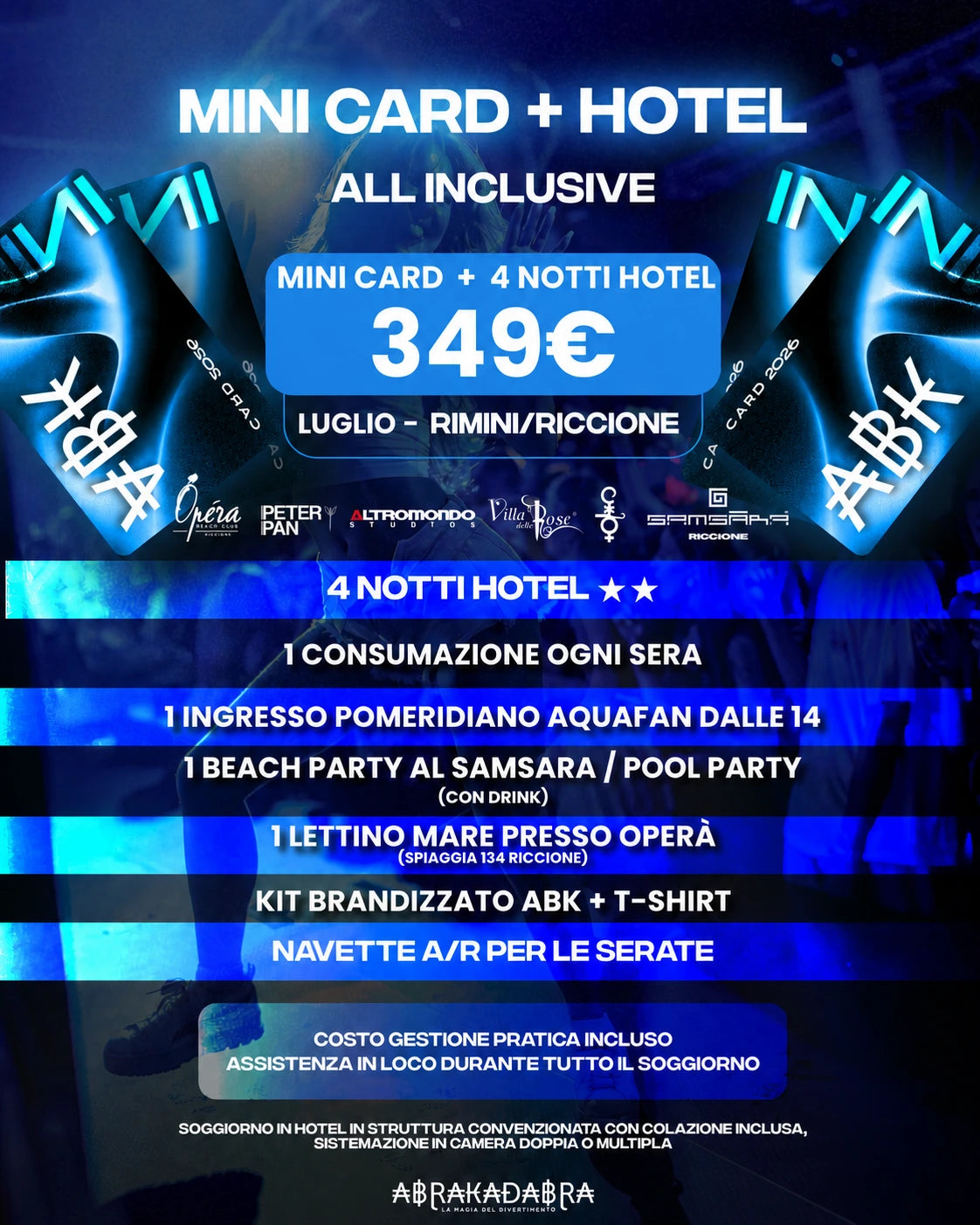 ABK Mini Card 2026 — Il tuo weekend in Riviera MINI CARD + Hotel Luglio 4 notti
