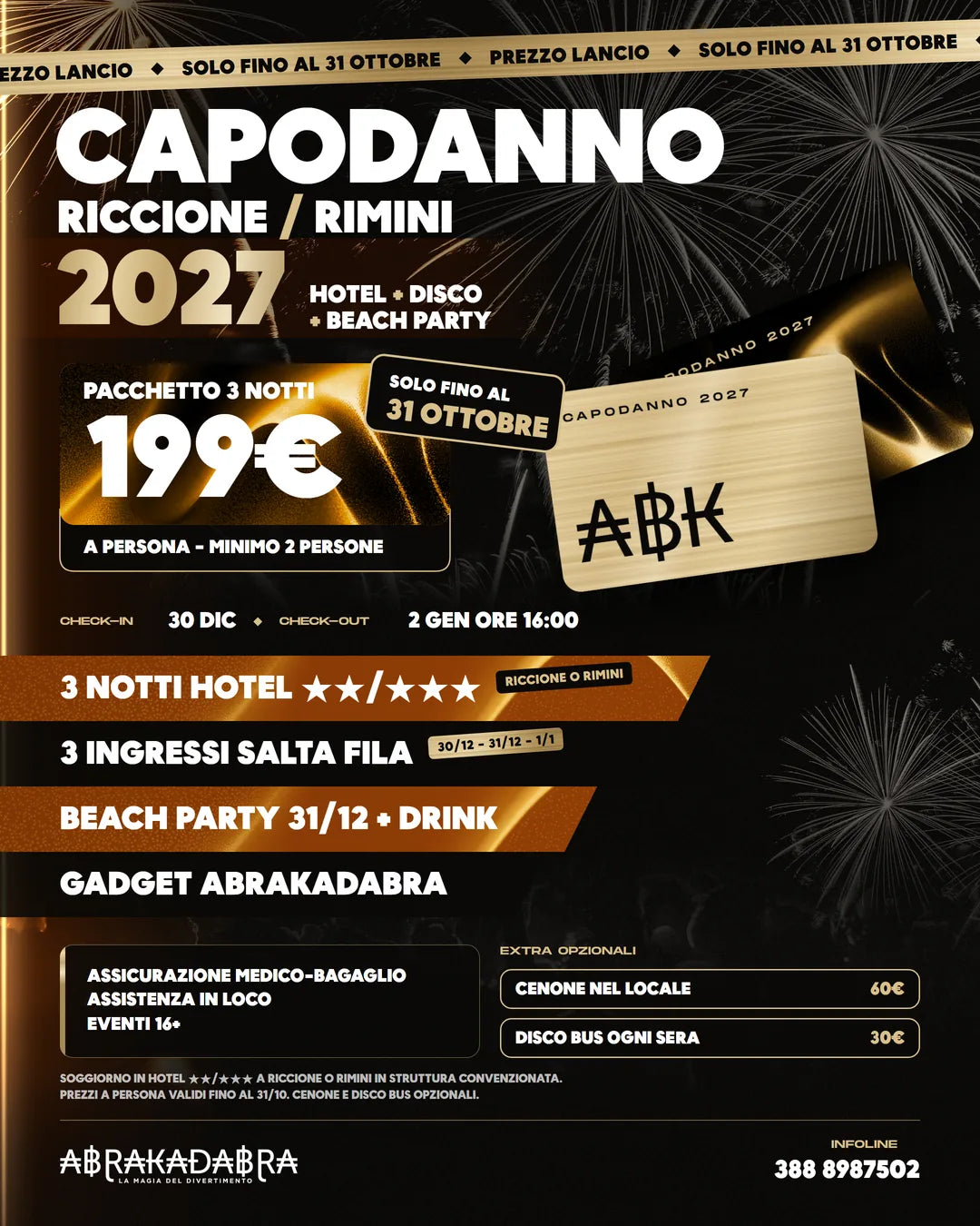 Pacchetto Capodanno 2027 3 notti (30 dicembre - 2 gennaio)
