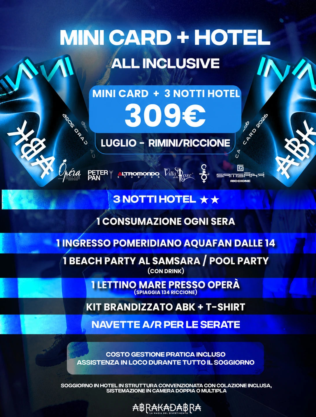 ABK Mini Card 2026 — Il tuo weekend in Riviera MINI CARD + Hotel Luglio 3 notti